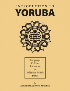 Baixar Introduction to yoruba:language, culture, pdf, epub, eBook