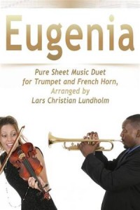 Baixar Eugenia pure sheet music duet for trumpet and pdf, epub, eBook