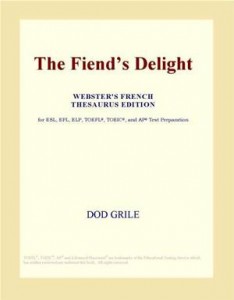 Baixar Fiends delight (webster’s french thesaurus pdf, epub, eBook