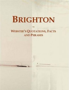Baixar Brighton: websters quotations, facts and phrases pdf, epub, eBook