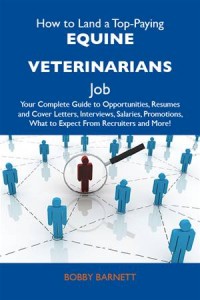Baixar How to land a top-paying equine veterinarians pdf, epub, eBook
