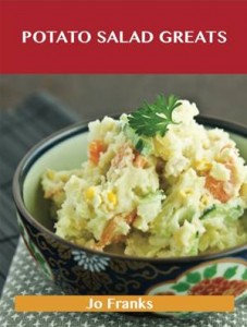 Baixar Potato salad greats: delicious potato salad pdf, epub, eBook