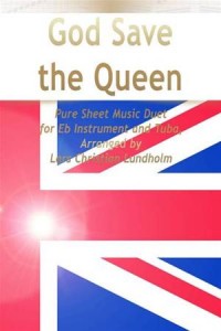 Baixar God save the queen pure sheet music duet for eb pdf, epub, eBook