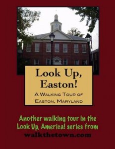 Baixar Walking tour of easton, maryland, a pdf, epub, eBook