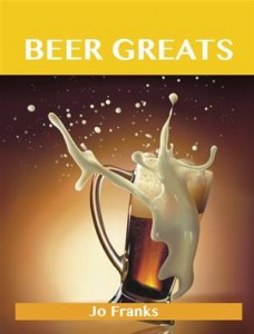 Baixar Beer greats: delicious beer recipes, the top 186 pdf, epub, eBook