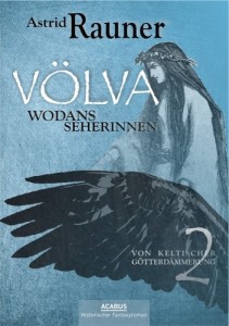 Baixar Volva – wodans seherinnen. von keltischer pdf, epub, eBook