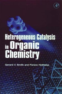 Baixar Heterogeneous catalysis in organic chemistry pdf, epub, eBook