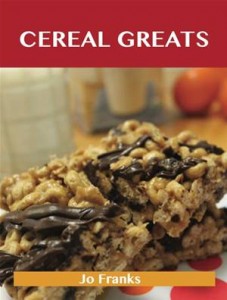 Baixar Cereal greats: delicious cereal recipes, the top pdf, epub, eBook