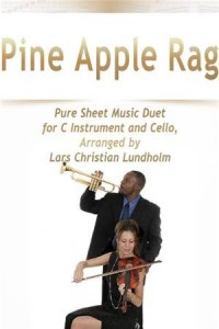 Baixar Pine apple rag pure sheet music duet for c pdf, epub, eBook