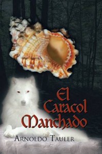 Baixar Caracol manchado, el pdf, epub, eBook