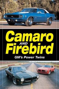 Baixar Camaro & firebird – gm’s power twins pdf, epub, eBook