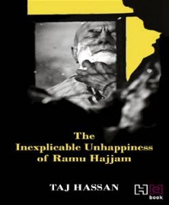 Baixar Inexplicable unhappiness of ramu hajjam, the pdf, epub, eBook