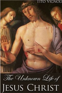 Baixar Unknown life of jesus christ, the pdf, epub, eBook