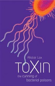 Baixar Toxin: the cunning of bacterial poisons pdf, epub, eBook