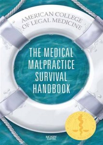 Baixar Medical malpractice survival handbook, the pdf, epub, eBook