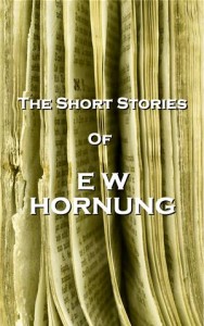 Baixar Short stories of ew hornung, the pdf, epub, eBook