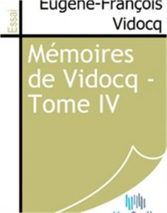 Baixar Memoires de vidocq – tome iv pdf, epub, eBook