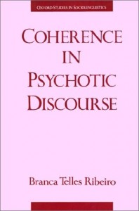 Baixar Coherence in psychotic discourse pdf, epub, eBook