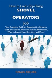 Baixar How to land a top-paying shovel operators job: pdf, epub, eBook