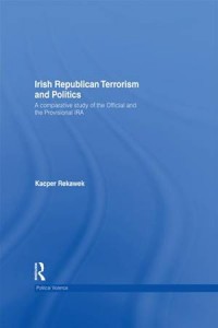 Baixar Irish republican terrorism and politics pdf, epub, eBook