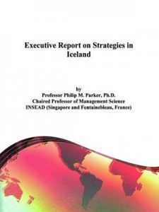 Baixar Executive report on strategies in iceland pdf, epub, eBook