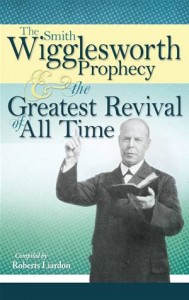 Baixar Smith wigglesworth prophecy and the greatest pdf, epub, eBook