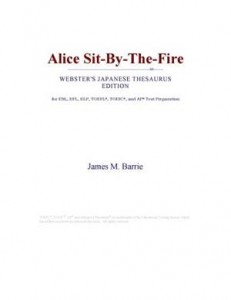 Baixar Alice sit-by-the-fire (webster’s japanese pdf, epub, eBook
