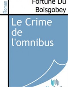 Baixar Crime de l’omnibus, le pdf, epub, eBook