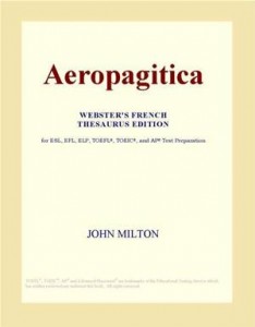 Baixar Aeropagitica (webster’s french thesaurus edition) pdf, epub, eBook