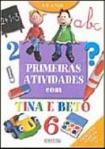 Baixar Primeiras atividades com tina e beto 2 pdf, epub, eBook