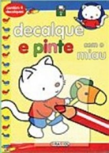 Baixar Decalque e pinte com o miau 4 pdf, epub, eBook