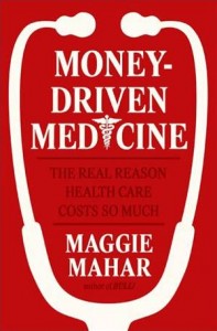 Baixar Money-driven medicine pdf, epub, eBook