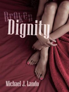 Baixar Broken dignity pdf, epub, eBook