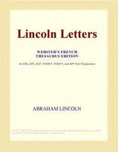 Baixar Lincoln letters (webster’s french thesaurus pdf, epub, eBook