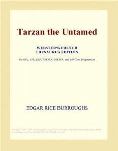 Baixar Tarzan the untamed (webster’s french thesaurus pdf, epub, eBook