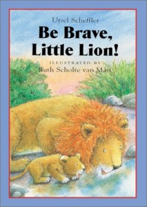 Baixar Be brave, little lion! pdf, epub, eBook