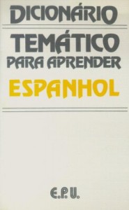 Baixar Dicionario tematico para aprender espanhol pdf, epub, eBook