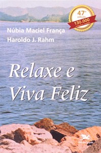 Baixar Relaxe e viva feliz pdf, epub, eBook