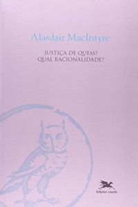 Baixar Justiça de quem? qual racionalidade pdf, epub, eBook