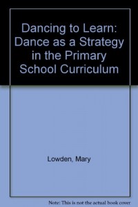 Baixar Dancing to learn : dance as a strategy in the prim pdf, epub, eBook