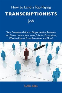 Baixar How to land a top-paying transcriptionists job: pdf, epub, eBook