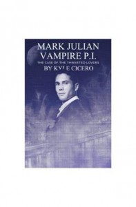 Baixar Mark julian vampire pi: the case of the thwarted pdf, epub, eBook