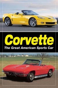Baixar Corvette: the great american sports car: the pdf, epub, eBook