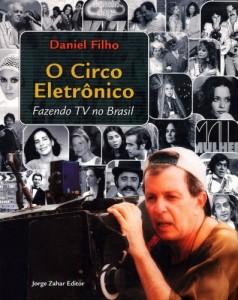 Baixar Circo eletronico, o – fazendo tv no brasil pdf, epub, eBook