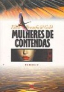 Baixar Mulheres de contendas pdf, epub, eBook