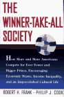 Baixar Winner-take-all society: how more and more pdf, epub, eBook