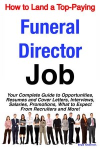 Baixar How to land a top-paying funeral director job: pdf, epub, eBook