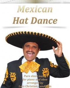 Baixar Mexican hat dance pure sheet music for piano and pdf, epub, eBook
