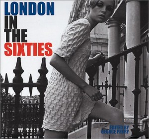 Baixar London in the sixties pdf, epub, eBook