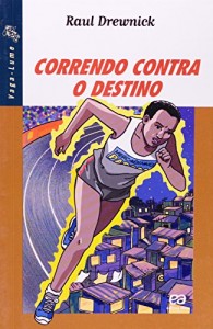Baixar Correndo contra o destino pdf, epub, eBook